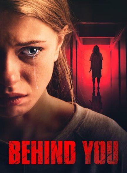 دانلود فیلم Behind You پشت سرت