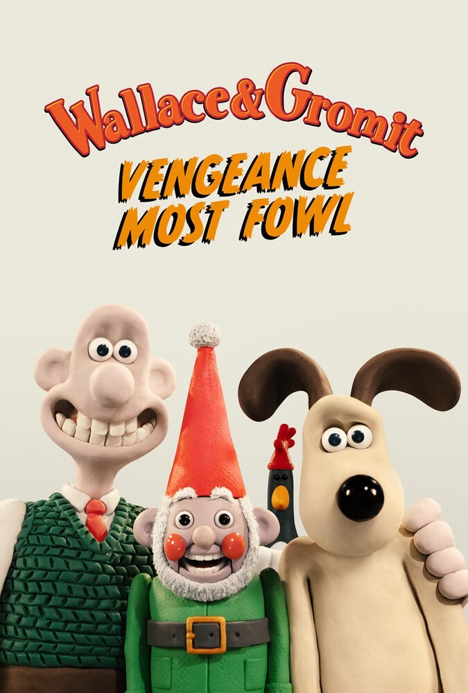 دانلود فیلم Wallace & Gromit: Vengeance Most Fowl والاس و گرومیت: انتقام پرندگان