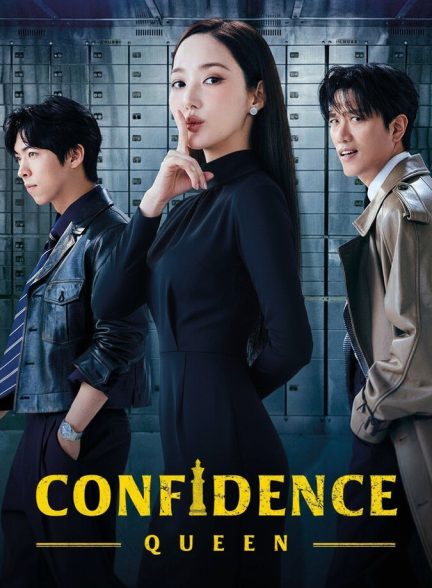 دانلود سریال Confidence Queen ملکه فریب