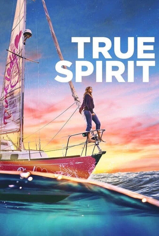 دانلود فیلم True Spirit روحیه حقیقی