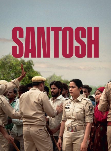 دانلود فیلم Santosh سانتوش