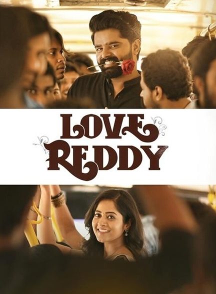 دانلود فیلم Love Reddy عشق ردی