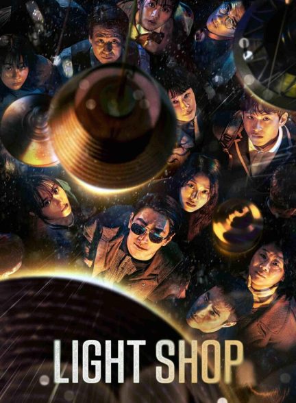 دانلود سریال Light Shop فروشگاه لوازم روشنایی