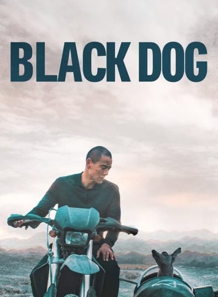 دانلود فیلم Black Dog سگ سیاه