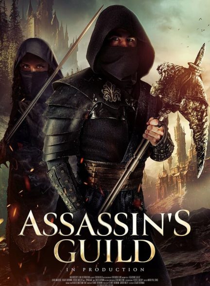 دانلود فیلم Assassin’s Guild انجمن قاتلین