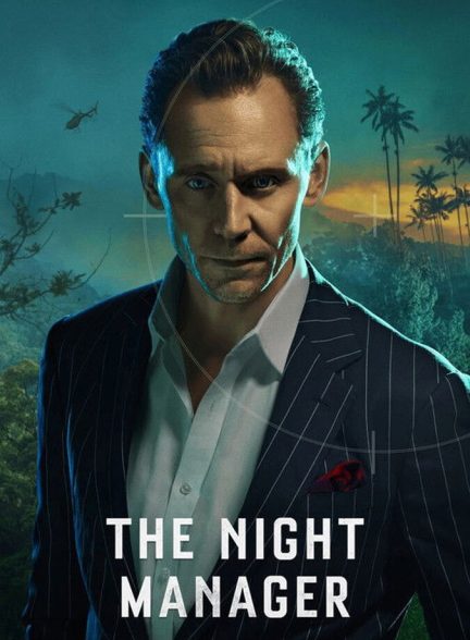 دانلود سریال The Night Manager مدیر شب