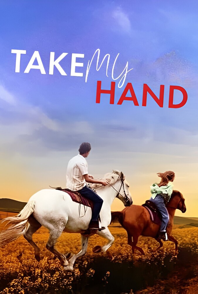 دانلود فیلم Take My Hand دست مرا بگیر