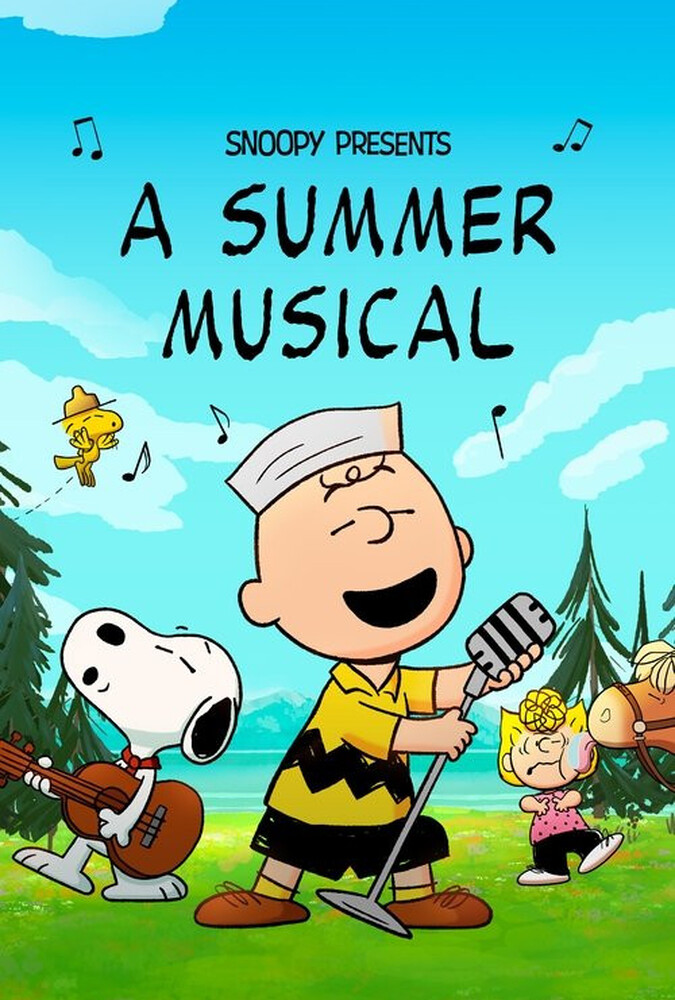 دانلود فیلم Snoopy Presents: A Summer Musical اسنوپی تقدیم می‌کند: یک نمایش موزیکال تابستانی