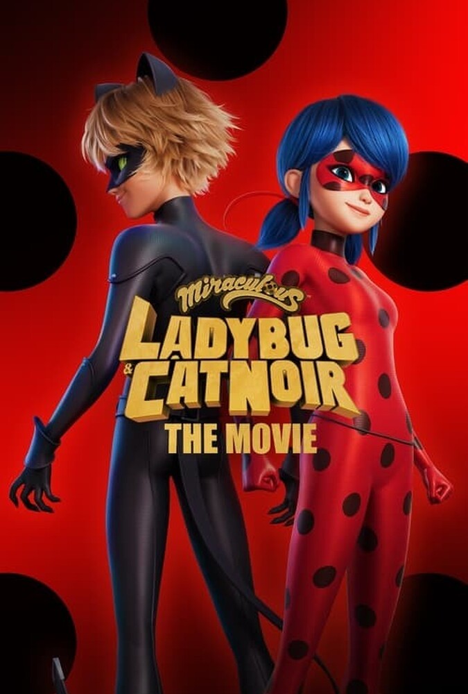 دانلود فیلم Ladybug & Cat Noir: Awakening دختر کفشدوزکی و پسر گربه‌ای: بیداری