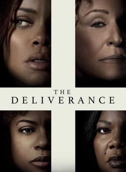 دانلود فیلم The Deliverance رهایی