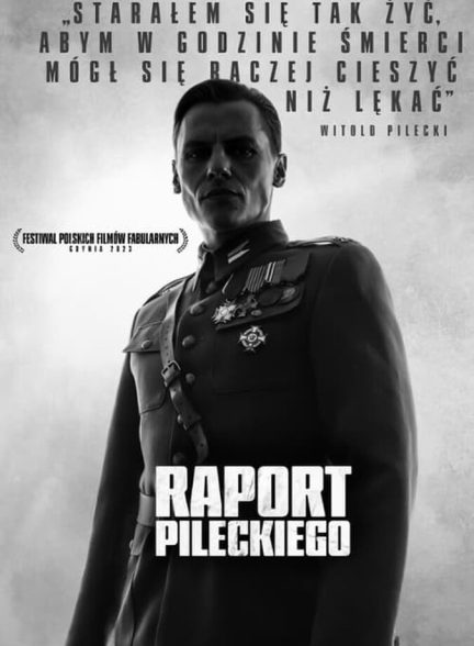 دانلود فیلم Pilecki’s Report گزارش پیلکی
