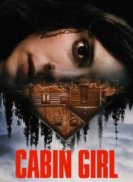 دانلود فیلم Cabin Girl دختر کلبه نشین