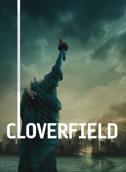 دانلود فیلم Cloverfield کلاورفیلد