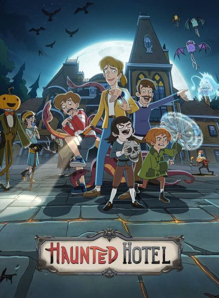 دانلود سریال Haunted Hotel هتل تسخیر شده