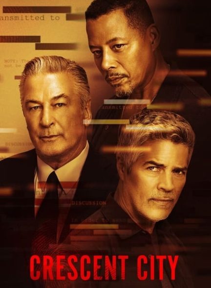 دانلود فیلم Crescent City شهر کرسنت