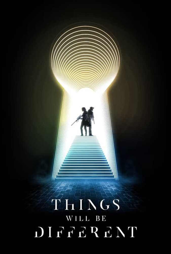 دانلود فیلم Things Will Be Different همه چیز متفاوت خواهد بود