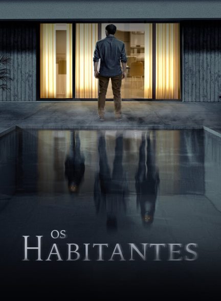 دانلود فیلم Los Habitantes لوس هابیتانتس
