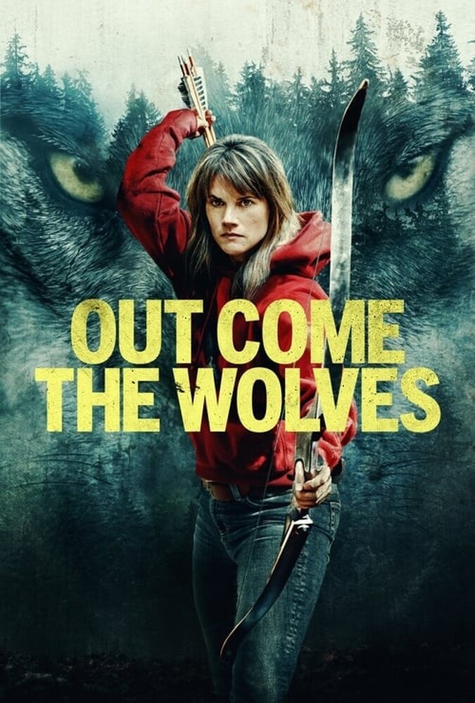 دانلود فیلم Out Come the Wolves گرگ‌ها بیرون می‌آیند