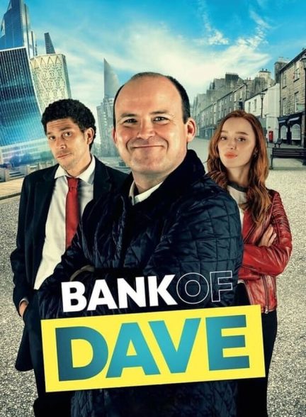 دانلود فیلم Bank of Dave ‌ بانک دیو