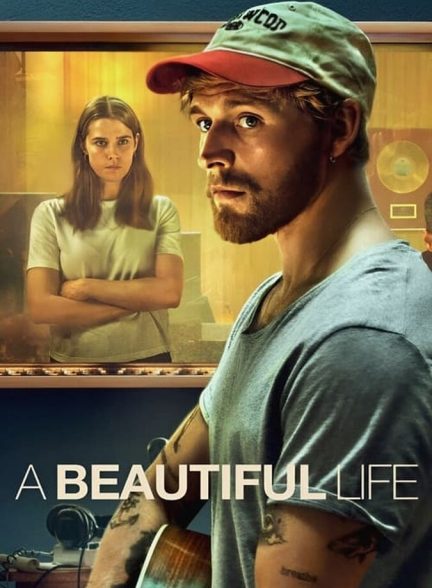 دانلود فیلم A Beautiful Life یک زندگی زیبا