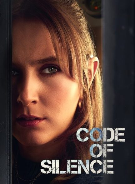 دانلود سریال Code of Silence پیمان سکوت
