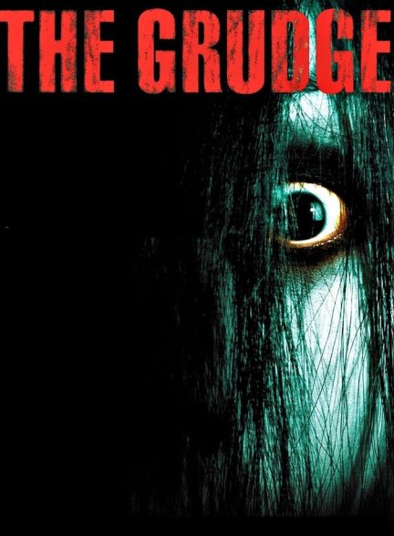 دانلود فیلم The Grudge کینه