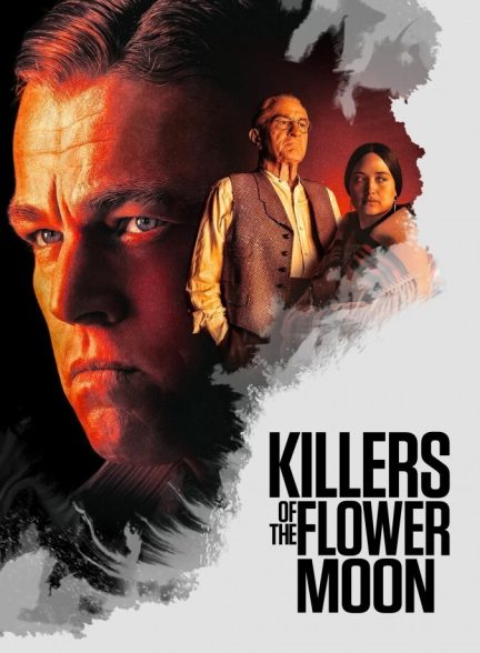 دانلود فیلم Killers of the Flower Moon قاتلان ماه گل کامل