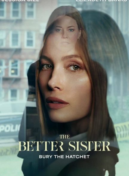 دانلود سریال The Better Sister خواهر بهتر
