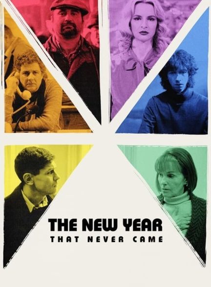 دانلود فیلم The New Year That Never Came سال نویی که هرگز نیامد