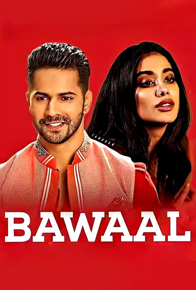 دانلود فیلم Bawaal هیاهو