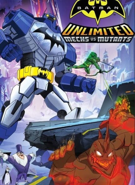 دانلود فیلم Batman Unlimited: Mechs vs. Mutants بتمن بی نهایت: مکانیک علیه جهش یافتگان