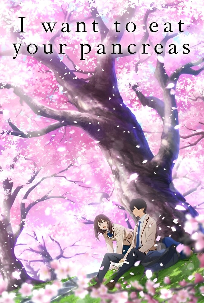 دانلود فیلم I Want to Eat Your Pancreas درد و بلات به جونم