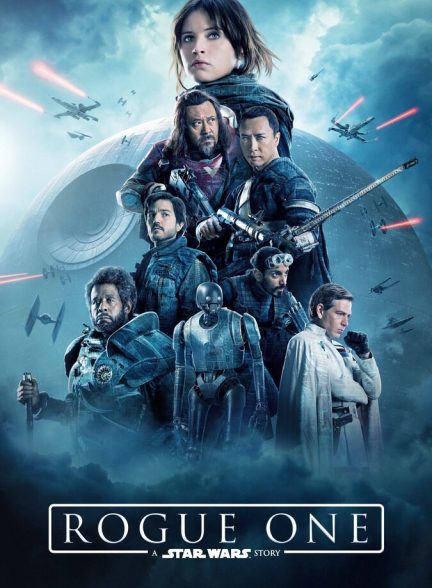 دانلود فیلم Rogue One: A Star Wars Story یاغی یک داستانی از جنگ ستارگان