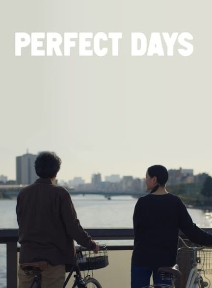 دانلود فیلم Perfect Days روزهای عالی