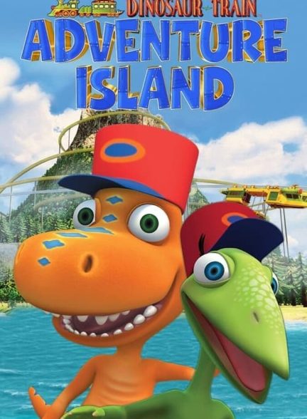دانلود فیلم Dinosaur Train: Adventure Isl قطار دایناسور: جزیره ماجراجویی