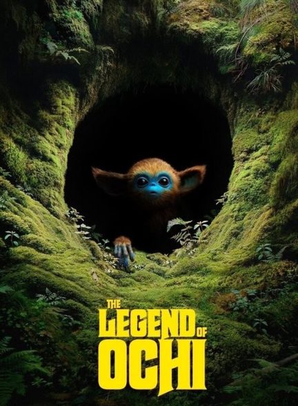 دانلود فیلم The Legend of Ochi افسانه اوچی
