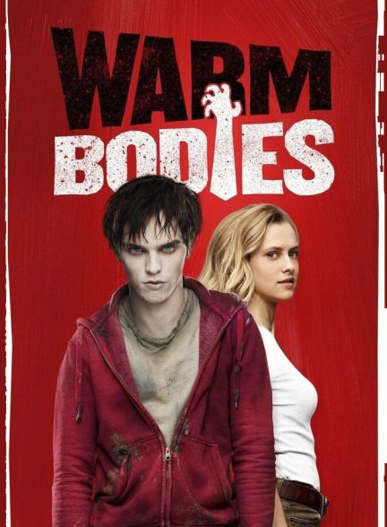 دانلود فیلم Warm Bodies بدن‌های گرم