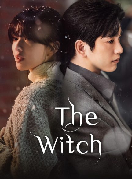 دانلود سریال The Witch جادوگر