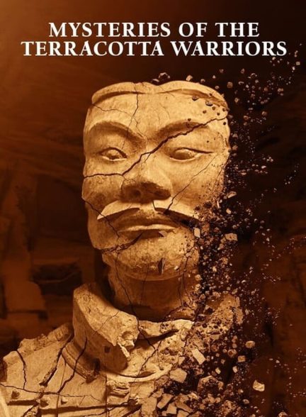 دانلود فیلم Mysteries of the Terracotta Warriors اسرار جنگجویان سفالی