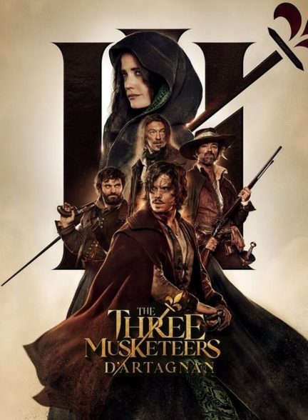 دانلود فیلم The Three Musketeers: D’Artagnan سه تفنگدار: دارتانیان